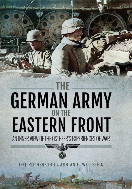 Rutherford Jeff - The German Army on the Eastern Front скачать бесплатно