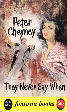 Чейни Питер - Они никогда не говорят когда скачать бесплатно