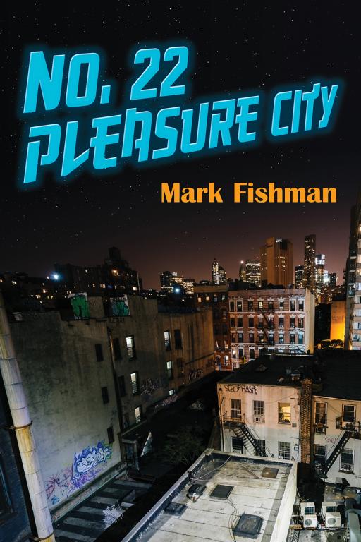 Fishman Mark - No. 22 Pleasure City скачать бесплатно