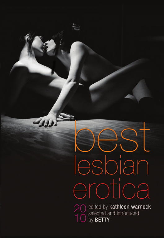 Warnock Kathleen - Best Lesbian Erotica 2010 скачать бесплатно