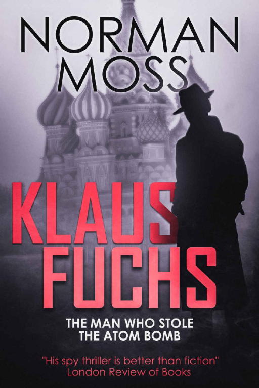 Moss Norman - Klaus Fuchs скачать бесплатно