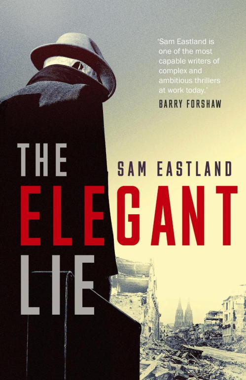 Eastland Sam - The Elegant Lie скачать бесплатно