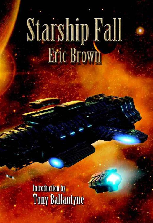 Brown Eric - Starship Fall скачать бесплатно