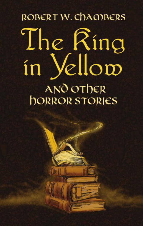 Чамберс Роберт - The King in Yellow and Other Horror Stories скачать бесплатно