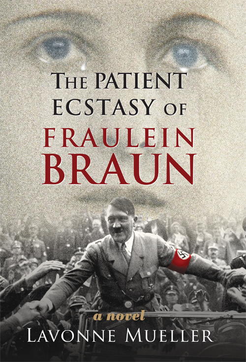 Mueller Lavonne - The Patient Ecstasy of Fräulein Braun скачать бесплатно