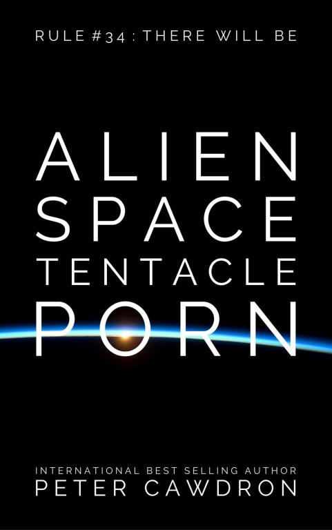 Cawdron Peter - Alien Space Tentacle Porn скачать бесплатно