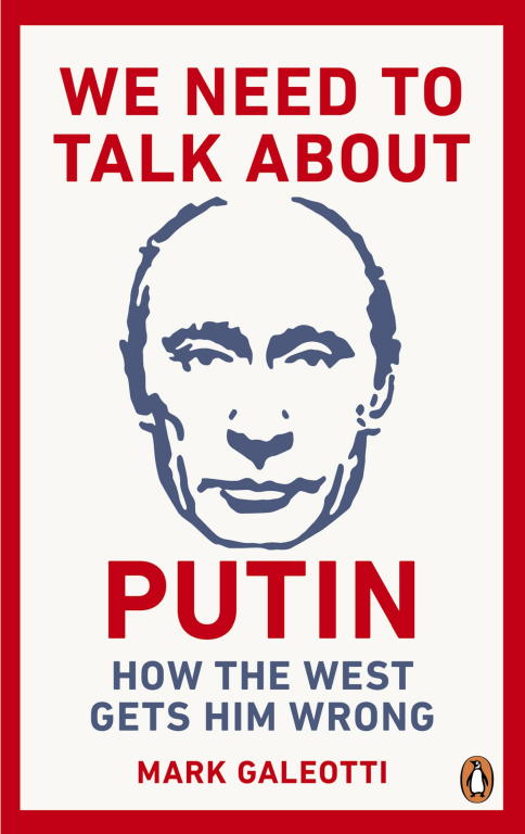 Галеотти Марк - We Need to Talk About Putin скачать бесплатно