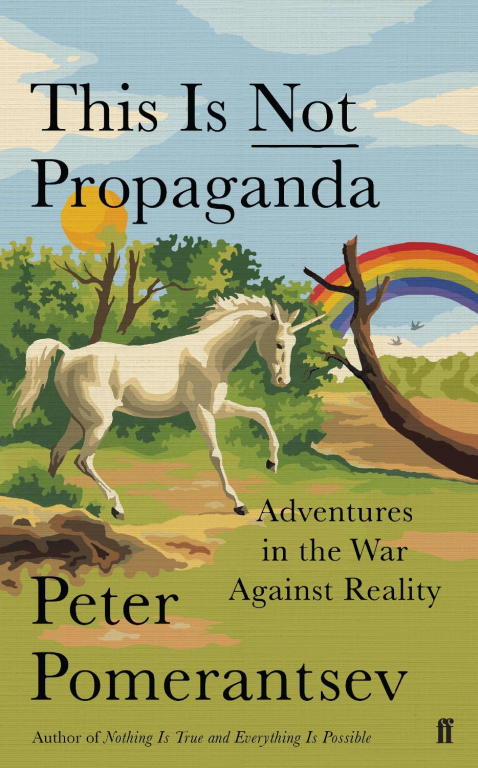 Pomerantsev Peter - This Is Not Propaganda скачать бесплатно