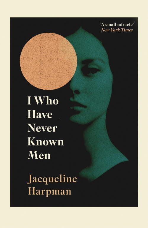 Harpman Jacqueline - I Who Have Never Known Men скачать бесплатно