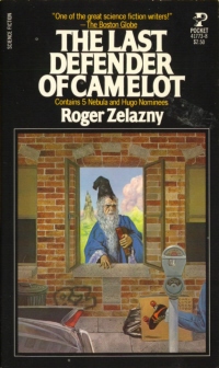 Zelazny Roger - The Last Defender Of Camelot скачать бесплатно