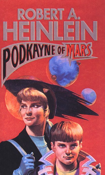 Heinlein Robert - Podkayne of Mars скачать бесплатно