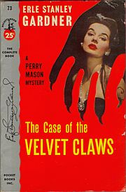 Гарднер Эрл - The Case of the Velvet Claws скачать бесплатно