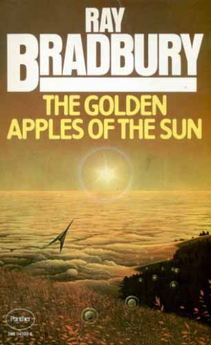 Брэдбери Рэй - Золотые яблоки солнца (The Golden Apples of the Sun), 1953 скачать бесплатно