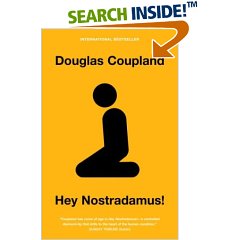 Coupland Douglas - Hey Nostradamus! скачать бесплатно