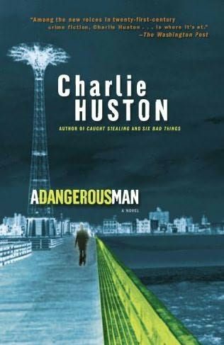 Huston Charlie - A Dangerous Man скачать бесплатно