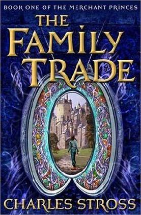 Stross Charles - The Family Trade скачать бесплатно