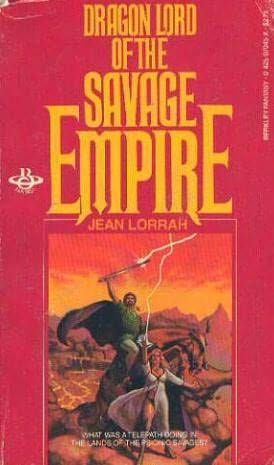 Lorrah Jean - Dragonlord of the Savage Empire скачать бесплатно