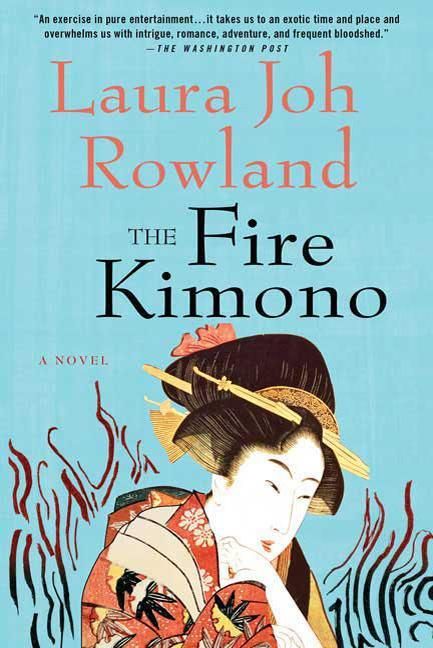 Rowland Laura - The Fire Kimono скачать бесплатно