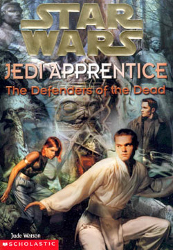 Уотсон Джуд - Jedi Apprentice 5: The Defenders of the Dead скачать бесплатно