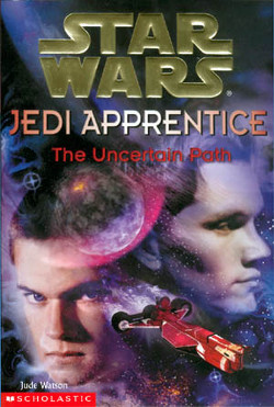 Уотсон Джуд - Jedi Apprentice 6: The Uncertain Path скачать бесплатно