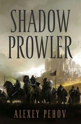 Пехов Алексей - Shadow Prowler скачать бесплатно