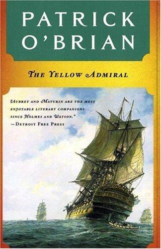 O'Brian Patrick - The Yellow Admiral скачать бесплатно