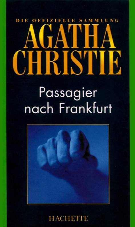 Кристи Агата - Passagier nach Frankfurt скачать бесплатно