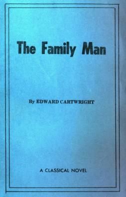 Cartwright Edward - The Family Man скачать бесплатно