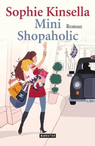 Kinsella Sophie - Mini Shopaholic скачать бесплатно