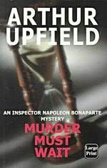Upfield Arthur - Murder Must Wait скачать бесплатно