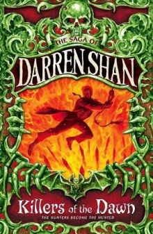 Shan Darren - Killers Of The Dawn скачать бесплатно