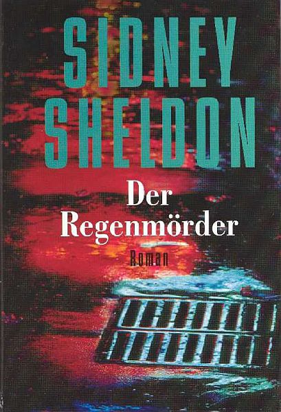 Sheldon Sidney - Der Regenmörder скачать бесплатно