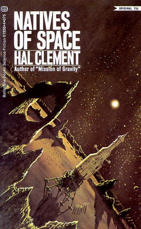 Clement Hal - Natives of Space скачать бесплатно