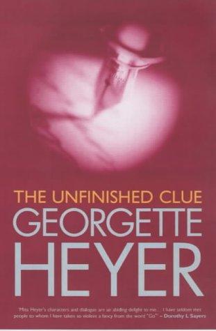 Хейер Джорджетт - The Unfinished Clue скачать бесплатно