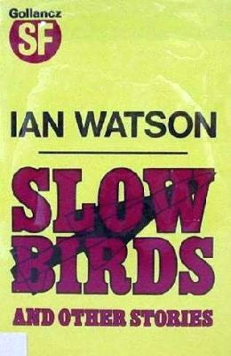 Watson Ian - Slow Birds скачать бесплатно