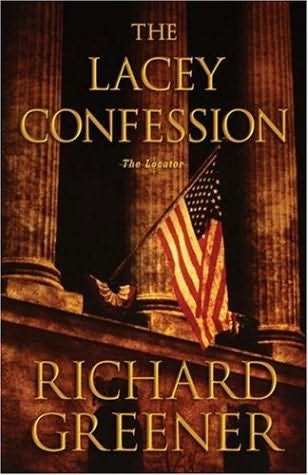 Greener Richard - The Lacey confession скачать бесплатно