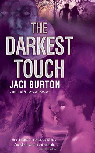 Burton Jaci - The Darkest Touch скачать бесплатно