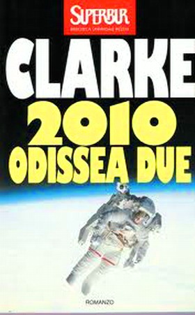 Clarke Arthur - 2010: Odissea due скачать бесплатно