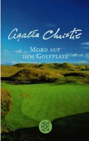 Christie Agatha - Mord auf dem Golfplatz скачать бесплатно