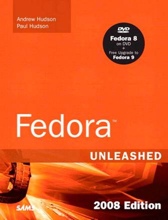 Hudson Andrew - Fedora™ Unleashed, 2008 edition скачать бесплатно