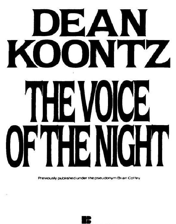 Koontz Dean - The Voice of the Night скачать бесплатно