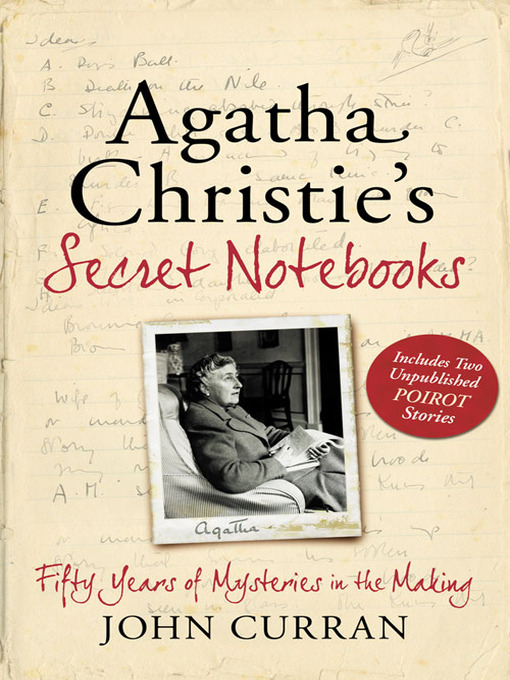 Curran John - Agatha Christies Secret Notebooks скачать бесплатно