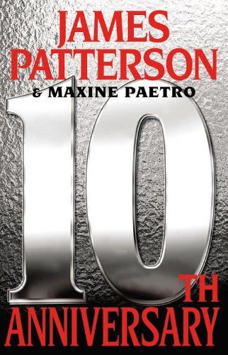 Patterson James - 10th Anniversary скачать бесплатно