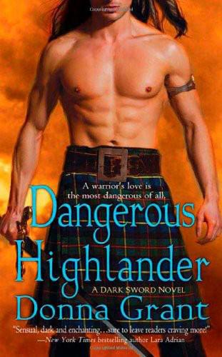 Grant Donna - Dangerous Highlander скачать бесплатно