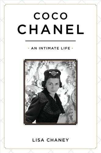 Chaney Lisa - Coco Chanel: An Intimate Life скачать бесплатно