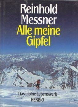 Месснер Райнхольд - Все мои вершины скачать бесплатно