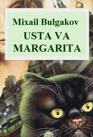 Bulgakov Mixail - Usta va Margarita скачать бесплатно