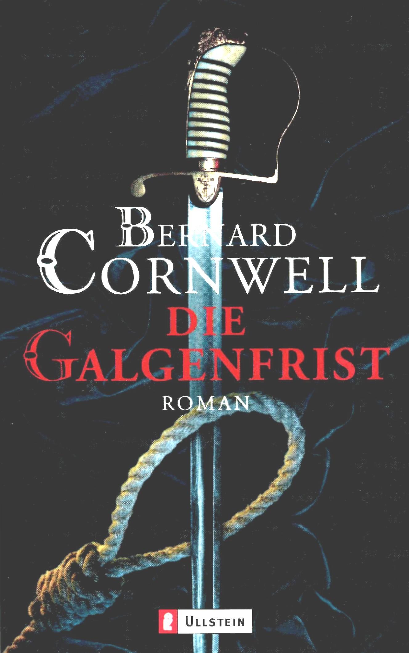 Cornwell Bernard - Die Galgenfrist скачать бесплатно