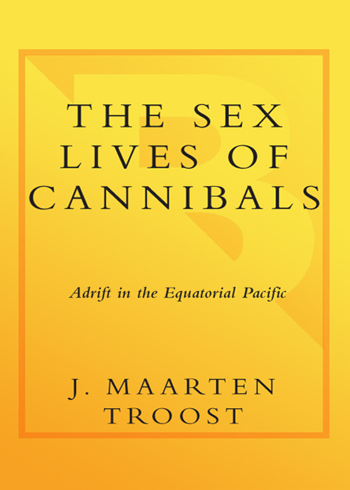  Troost J. Maarten - The Sex Lives of Cannibals скачать бесплатно