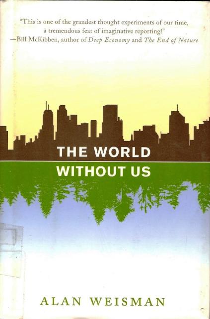 Weisman Alan - The World Without Us скачать бесплатно